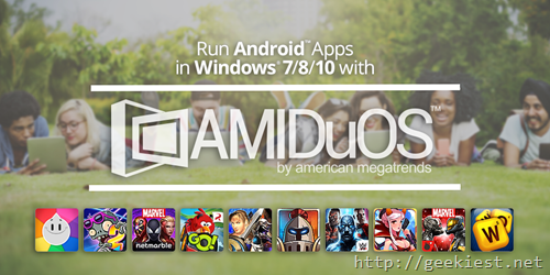 AMIDuOS–Run Android on Windows–Free full version license giveaway