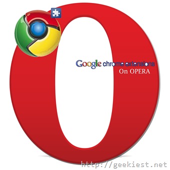 Google CHrome Extensions on Opera browser