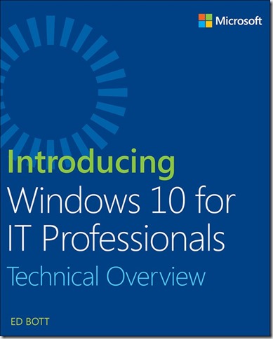 Introducing Windows 10 for IT Professionals ebook