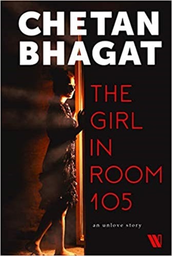 Pre-Order Chetan Bhagat The Girl in Room 105 and get additional