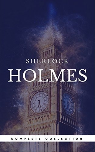 Sherlock Holmes The Complete Collection