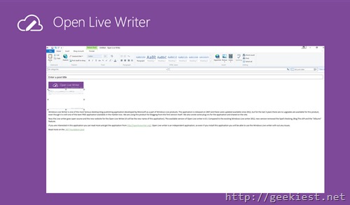 Windows Live Writer is open source now as Open Live Writer
