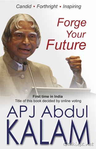 Forge Your Future - Dr APJ Abdul Kalam